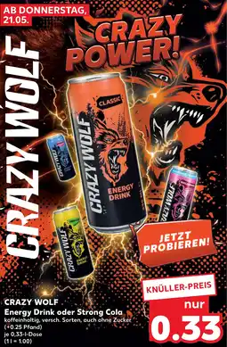 Kaufland CRAZY WOLF Energy Drink oder Strong Cola Angebot