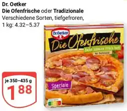 Globus Dr. Oetker Die Ofenfrische oder Tradizionale Angebot