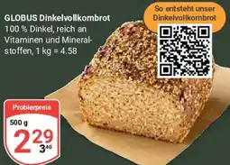 Globus GLOBUS Dinkelvollkornbrot Angebot