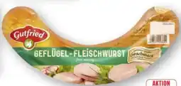 Edeka Gutfried Geflügel-Fleischwurst Angebot