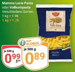 Globus Mamma Lucia Pasta oder Vollkompasta Angebot