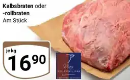 Globus Kalbsbraten oder -rollbraten Angebot