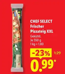 Lidl Chef select frischer pizzateig xxl Angebot