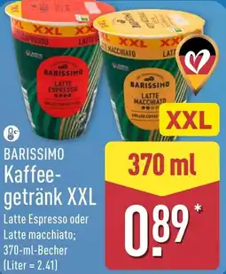 Aldi Nord BARISSIMO Kaffeegetränk XXL Angebot