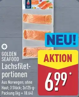 Aldi Nord GOLDEN SEAFOOD Lachsfiletportionen Angebot