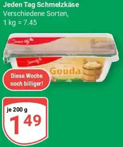 Globus Jeden Tag Schmelzkäse Angebot