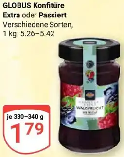 Globus GLOBUS Konfitüre Extra oder Passiert Angebot
