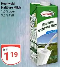 Globus Hochwald Haltbare Milch Angebot