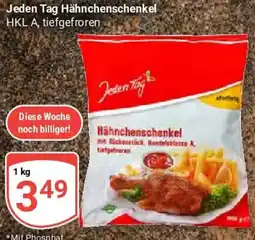 Globus Jeden Tag Hähnchenschenkel Angebot