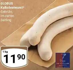 Globus GLOBUS Kalbsbratwurst Angebot