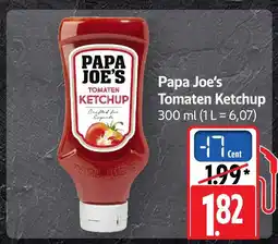 Edeka Papa joe's tomaten ketchup Angebot