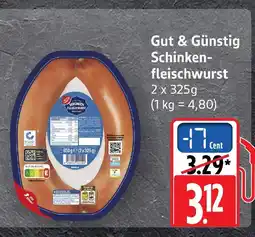 Edeka Gut & günstig schinkenfleischwurst Angebot