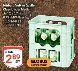 Globus Nürburg Vulkan Quelle Classic oder Medium Angebot