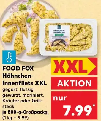 Kaufland FOOD FOX Hähnchen- Innenfilets XXL Angebot