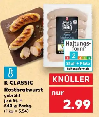 Kaufland K-CLASSIC Rostbratwurst Angebot