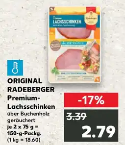Kaufland ORIGINAL RADEBERGER Premium- Lachsschinken Angebot