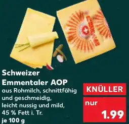 Kaufland Schweizer Emmentaler AOP Angebot