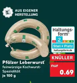 Kaufland Pfälzer Leberwurst Angebot