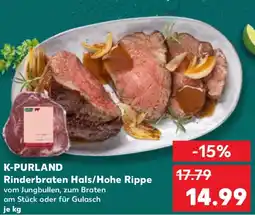 Kaufland K-PURLAND Rinderbraten Hals/Hohe Rippe Angebot