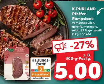 Kaufland K-PURLAND Pfeffer- Rumpsteak Angebot