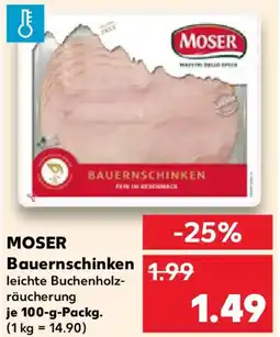 Kaufland MOSER Bauernschinken Angebot