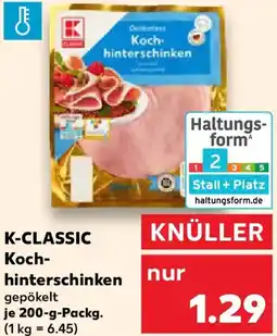 Kaufland K-CLASSIC Koch- hinterschinken Angebot