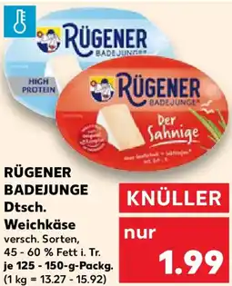 Kaufland RÜGENER BADEJUNGE Dtsch. Weichkäse Angebot