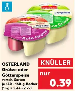 Kaufland OSTERLAND Grütze oder Götterspeise Angebot