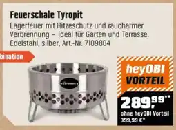 OBI Feuerschale Tyropit Angebot