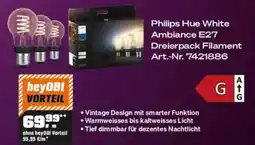 OBI Philips Hue White Ambiance E27 Dreierpack Filament Angebot