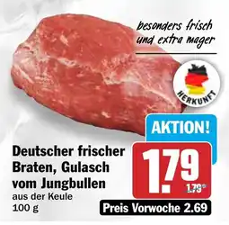HIT Deutscher frischer Braten, Gulasch vom Jungbullen Angebot