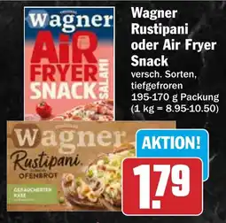 HIT Wagner Rustipani oder Air Fryer Snack Angebot