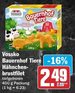 HIT VOSSKO Bauernhof Tiere Hähnchenbrustfilet Angebot