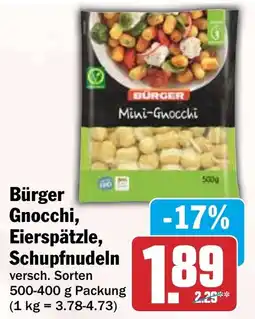 HIT Bürger Gnocchi, Eierspätzle, Schupfnudeln Angebot