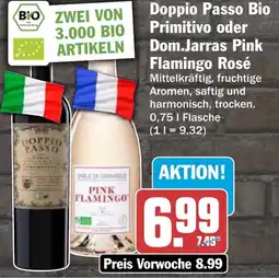 HIT Doppio Passo Bio Primitivo oder Dom.Jarras Pink Flamingo Rosé Angebot