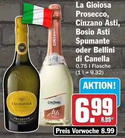 HIT La Gioiosa Prosecco, Cinzano Asti, Bosio Asti Spumante oder Bellini di Canella Angebot
