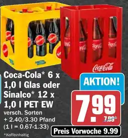 HIT Coca-Cola 6 x 1,0 l Glas oder Sinalco 12 x 1,0 I PET EW Angebot