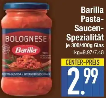 E-Center Barilla Pasta Saucen Spezialität Angebot