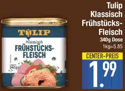 E-Center Tulip Klassisch Frühstücks Fleisch Angebot