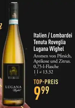 Galeria Markthalle Italien / Lombardei Tenuta Roveglia Lugana Wighel Angebot