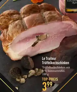 Galeria Markthalle Le Traiteur Trüffelkochschinken Angebot