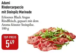 Galeria Markthalle Adami Rindercarpaccio mit Steinpilz Marinade Angebot