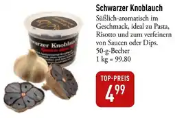 Galeria Markthalle Schwarzer Knoblauch Angebot