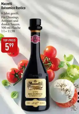 Galeria Markthalle Mazzetti Balsamico Rustico Angebot
