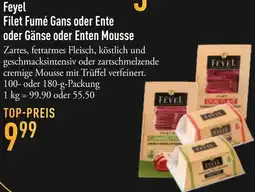 Galeria Markthalle Feyel Filet Fumé Gans oder Ente oder Gänse oder Enten Mousse Angebot