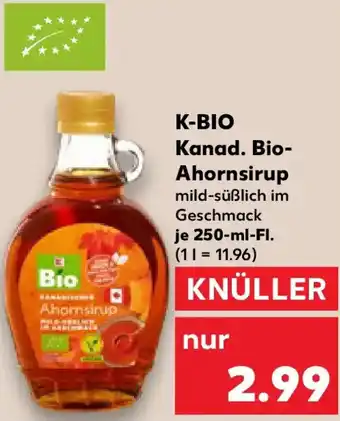 Kaufland K-BIO Kanad. Bio- Ahornsirup Angebot