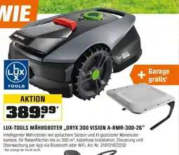 OBI LUX-TOOLS MÄHROBOTER,,ORYX 300 VISION A-RMR-300-26" Angebot