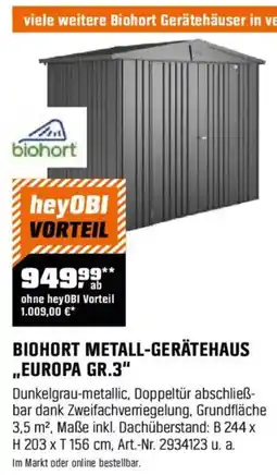OBI BIOHORT METALL-GERÄTEHAUS ,,EUROPA GR.3" Angebot