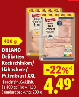 Lidl DULANO Delikatess Kochschinken/ Hähnchen-/ Putenbrust XXL Angebot