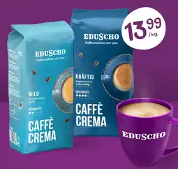 Tchibo EDUSCHO CAFFÈ CREMA MILD o. KRÄFTIG Angebot